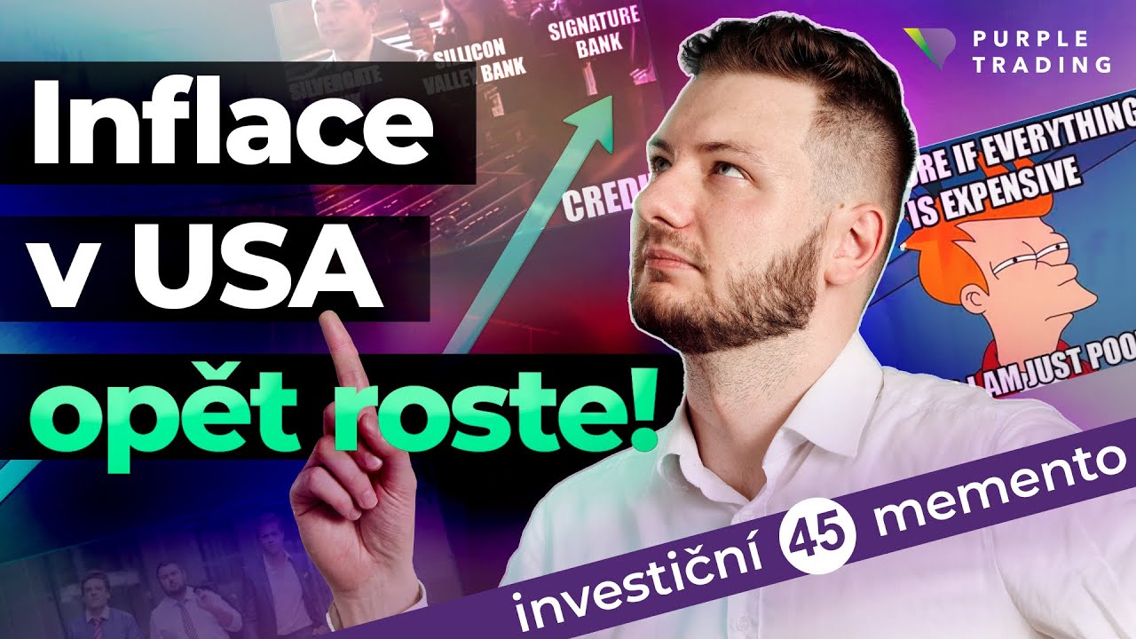 Jak to, že inflace v&nbsp;USA opět roste? | Investiční Memento #45