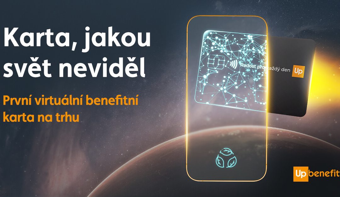 Benefity pro zaměstnance do 5 minut. Up Česká republika jako první na trhu spouští virtuální benefitní karty, které šetří čas i přírodu