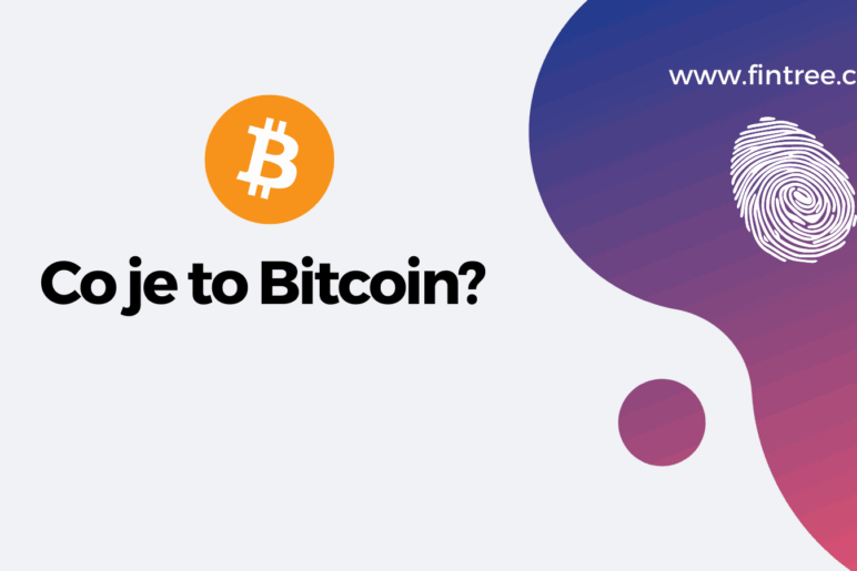 Co je Bitcoin? Vše stručně a přehledně v jednom článku!