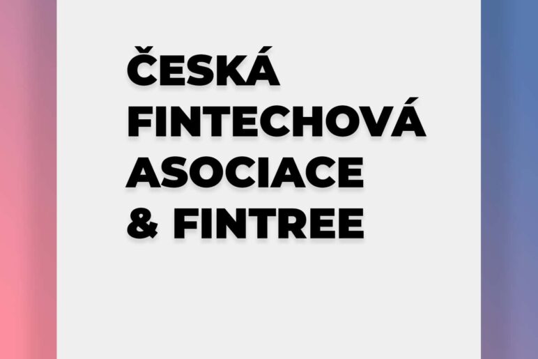 Česká FinTech asociace &amp; Fintree