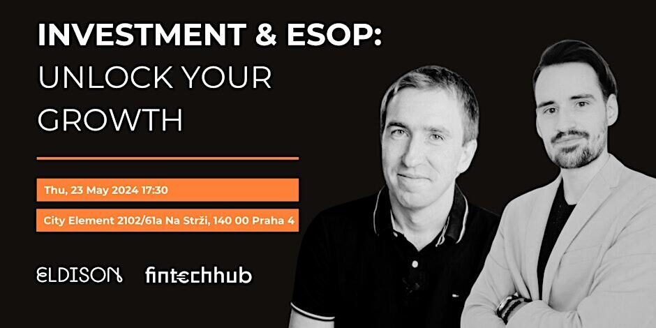 ESOP a investice: Workshop pro startupy pod taktovkou Fintech Hub Europe a Eldison