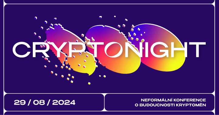 Už čtvrtá CryptoNight se blíží! Nejčerstvější informace ze světa kryptoměn, živý networking a skvělá zábava
