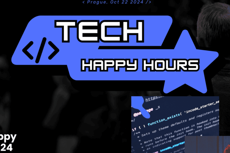 Nová technologická událost - TECH HAPPY HOURS v Praze 22. října 2024!